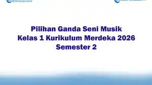 Soal-Jawaban-47-Pilihan-Ganda-Seni-Musik-Kelas-1-Kurikulum-Merdeka-2026-Semester-2.jpg