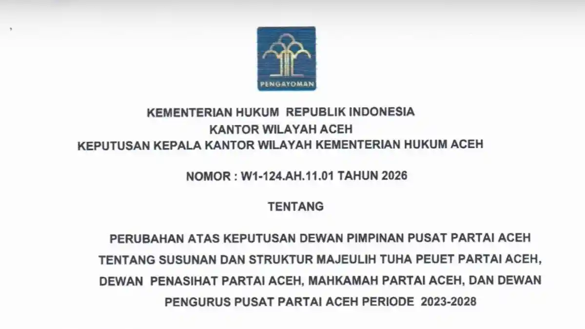 Kemenkum Tetapkan SK Kepengurusan Baru DPP Partai Aceh, Ini Daftar Lengkapnya - Serambinews.com
