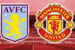 Link-live-streaming-pertandingan-Aston-Villa-vs-Manchester-United.jpg