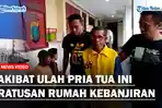Akibat-Ulah-Pria-Tua-Ini-Ratusan-Rumah-Kebanjiranaa.jpg