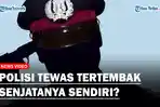 Polisi-tewas-kena-senjata-sendiri.jpg