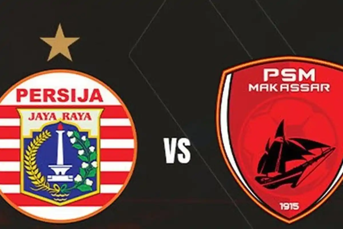 Link Live Streaming Persija Jakarta vs PSM Makassar Malam Ini, Live Indosiar