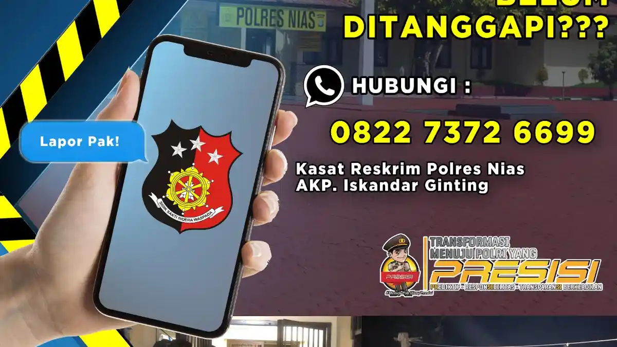 Kasat Reskrim Polres Nias Siap Dihubungi 1x24 Jam dan Terima Aduan