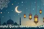Nuzulul-Quran-dan-Lailatul-Qadar.jpg