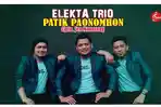 Lirik Lagu Batak Patik Paonomhon Dipopulerkan oleh Elekta Trio