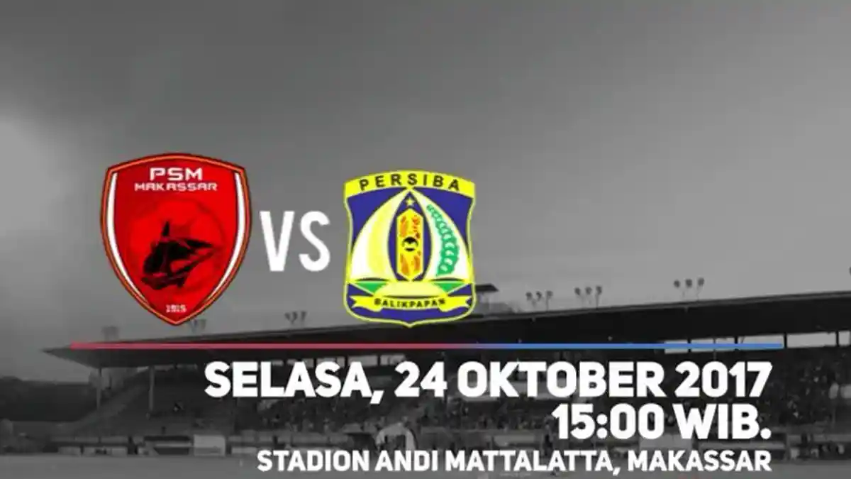 Live Streaming PSM Makassar Vs Persiba Balikpapan - Tonton Siaran Langsung TV One Pukul 15.00 WIB!