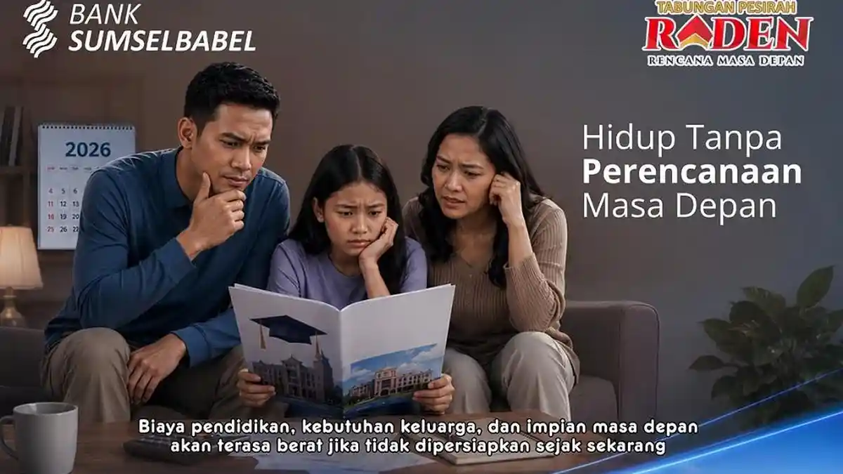 Tabungan Pesirah Raden, Solusi Bank Sumsel Babel Bantu Wujudkan Masa Depan Keluarga Lebih Terencana - Bangkapos.com