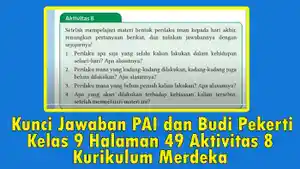 Kunci-Jawaban-PAI-dan-Budi-Pekerti-Kelas-9-Halaman-49-Aktivitas-8-Kurikulum-Merdeka.jpg