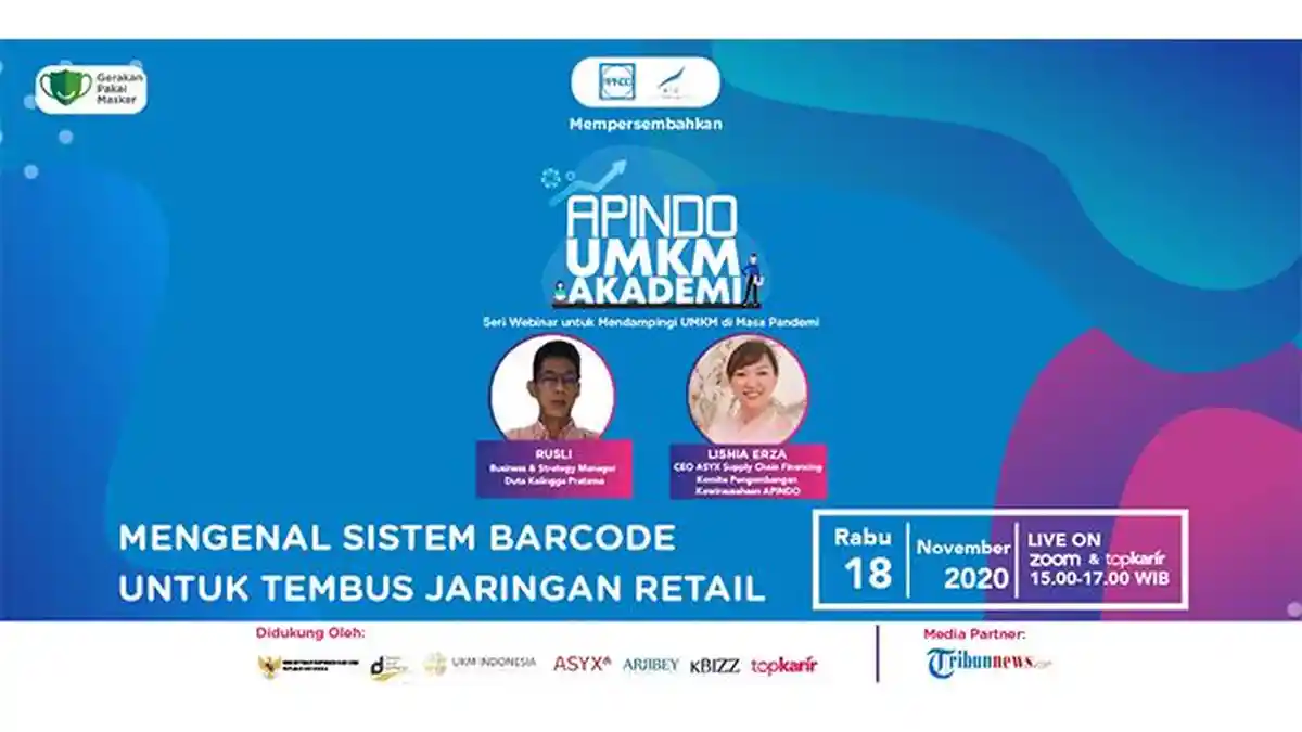 Webinar APINDO UMKM AKADEMI Bagikan Cara Tembus Jaringan Retail Modern, Daftar Gratis Sekarang