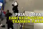 pria-jatuh-dari-ketinggian-thamrin-plaza-medan.jpg
