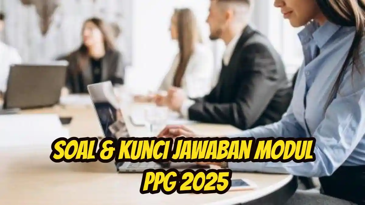 Soal & Kunci Jawaban PPG 2025 Modul 2 PSE: Bagaimana Menerapkan Experiential Learning Bersama Guru?