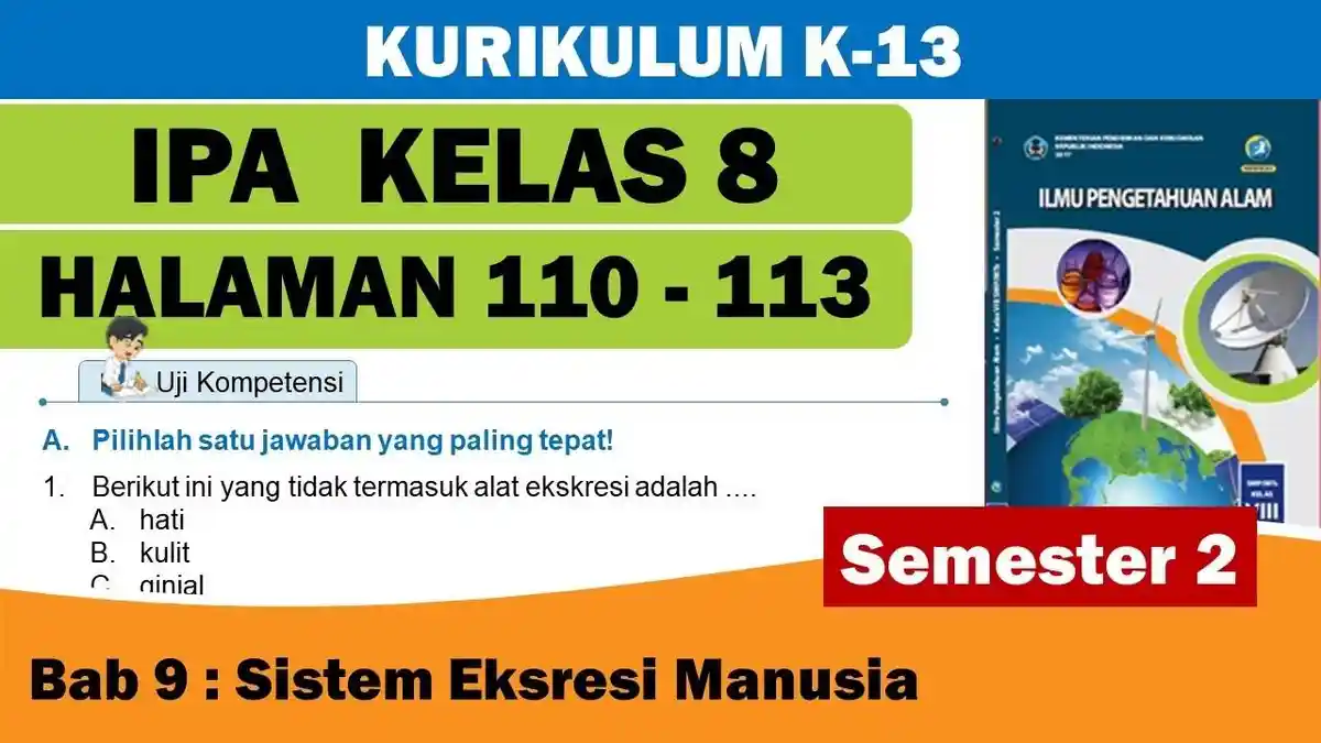 Soal & Kunci Jawaban IPA Kurikulum Merdeka Kelas 8 SMP Halaman 110 111 112 dan 113 Semester 2