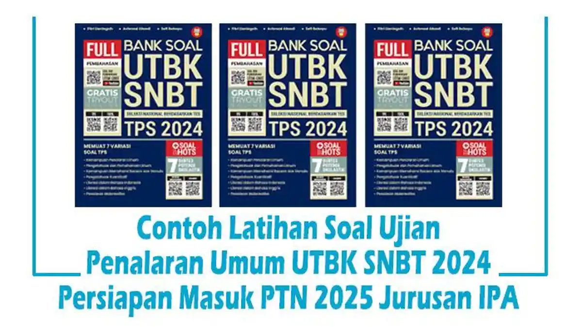 Contoh Latihan Soal Ujian Penalaran Umum UTBK SNBT 2024 Persiapan Masuk ...