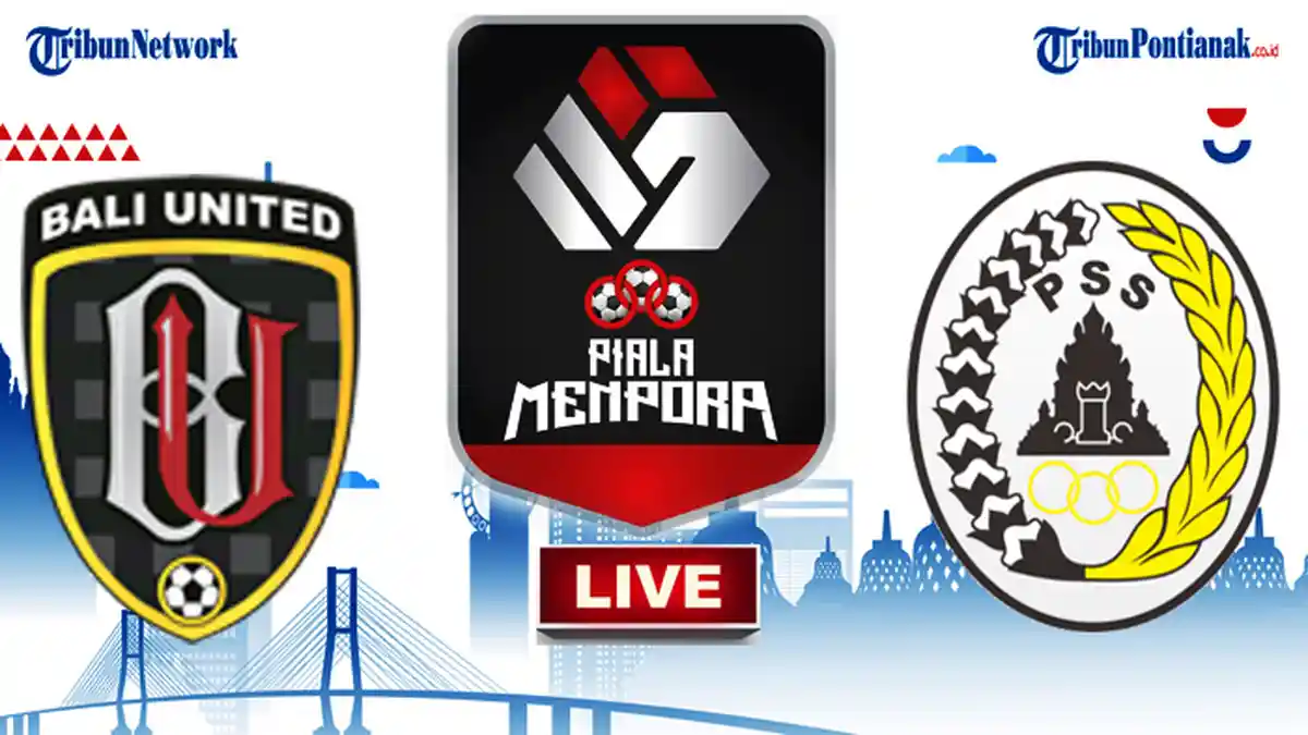 Hasil Akhir PSS Vs Bali United Hadapi Persib Bandung di Semifinal Piala Menpora 2021! Live INDOSIAR