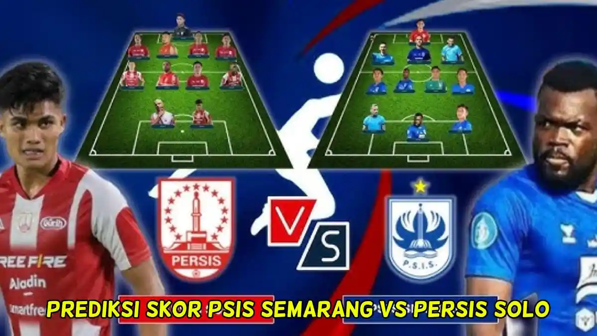 Prediksi Skor PSIS Semarang vs Persis Solo, Tanding Malam Hari, Lengkap Link Streaming BRI Liga 1