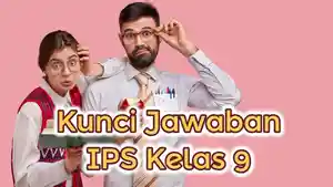 BEh-soal-dan-kunci-jawaban-IPS-kelas-9-halaman-245.jpg