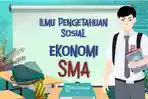 Soal-Ekonomi-Kelas-10-SMA-Semester-1.jpg