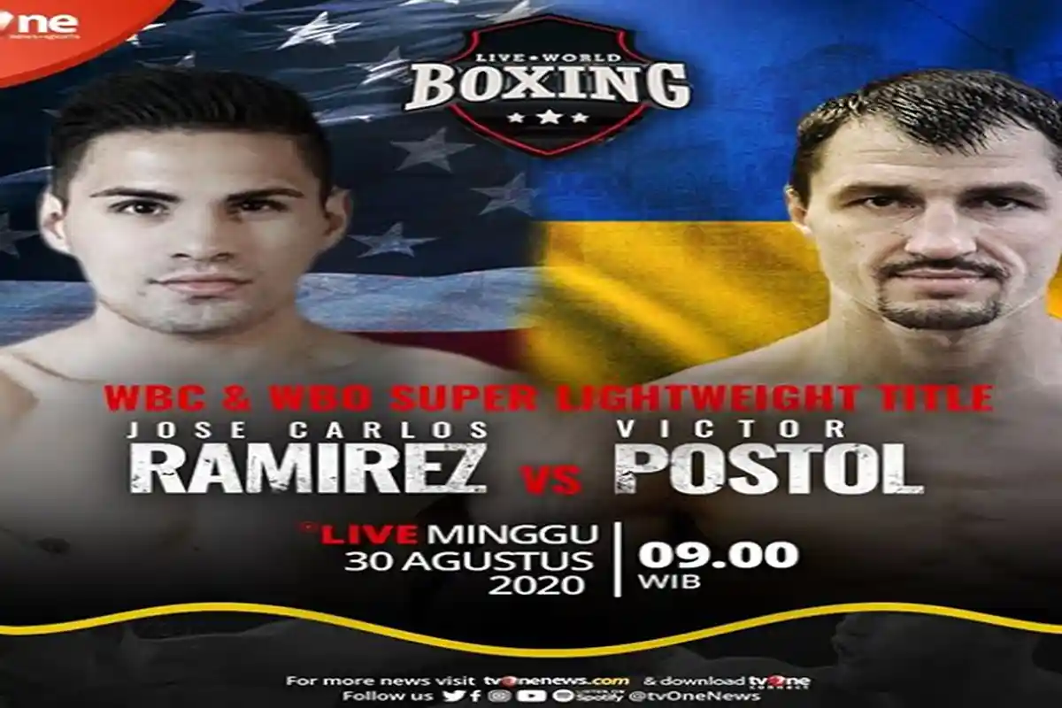 Siaran Langsung Tinju Dunia Hari Ini Minggu 30 Agustus 2020 Jose Carlos Ramirez vs Postol di TVOne