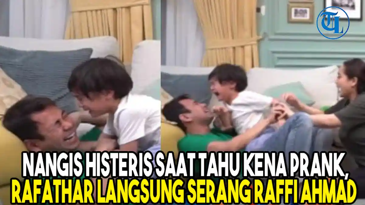 Nangis Histeris saat Tahu Kena Prank, Rafathar Langsung Serang Raffi Ahmad