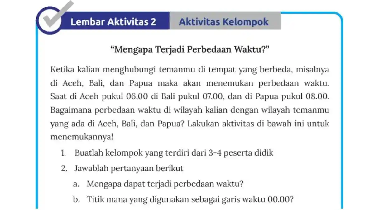 Kunci Jawaban IPS Kelas 8 Halaman 7 Kurikulum Merdeka: Perbedaan Waktu
