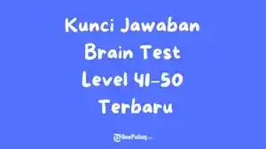 BRAIN-TEST-Kunci-Jawaban-Brain-Test-Level-41-sampai-50.jpg