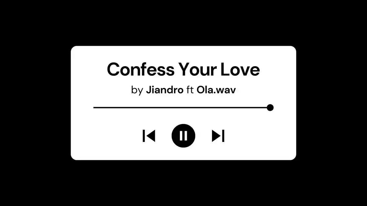 Lirik Lagu dan Terjemahan Confess Your Love Jiandro feat Ola.wav Lagi Viral di Spotify