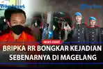 SOSOK-INI-BONGKAR-Kejadian-Sebenarnya-di-Magelang-Bripka-RR-Tak-Melihat-Tindakan-Yosua-Kepada-Putri.jpg