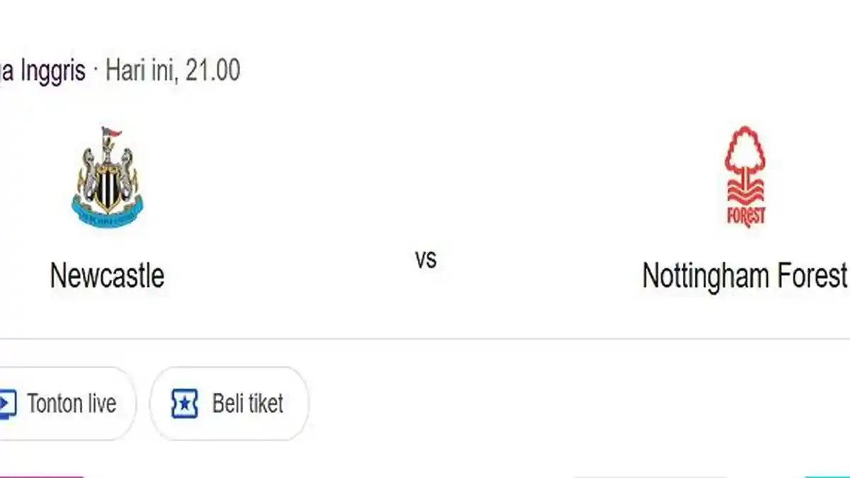 Prediksi skor dan Line Up Newcastle vs Nottingham Forest Malam Ini, Lengkap Ada Link Live Streaming