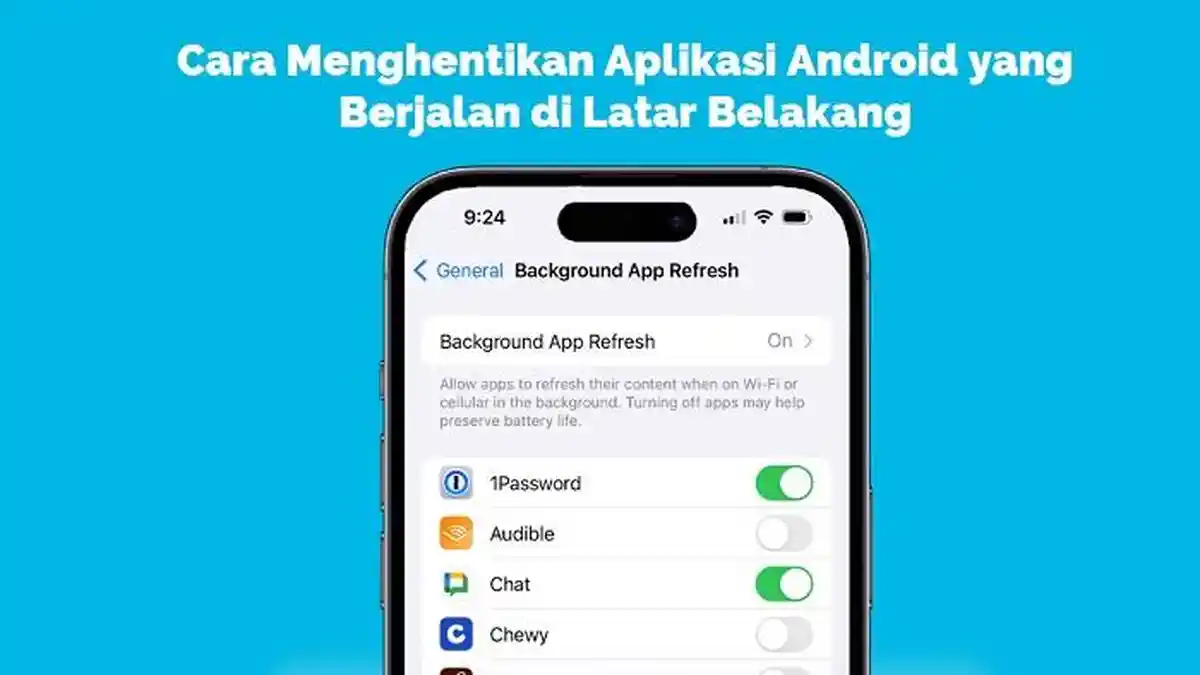Cara Menghentikan Aplikasi Android yang Berjalan di Latar Belakang Mudah dan Cepat