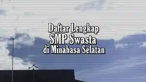 Daftar-SMP-Swasta-di-Minsel.jpg