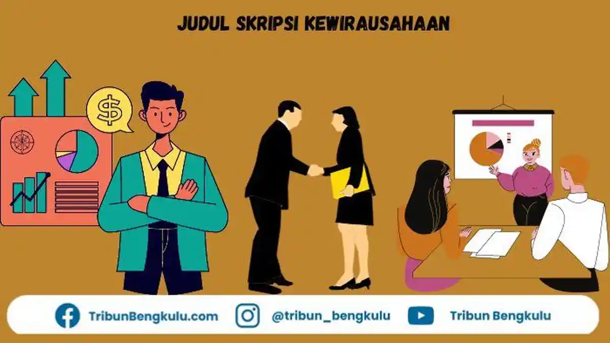 Judul Skripsi Kewirausahaan Terbaru Lengkap dengan Metode Penelitian yang Digunakan