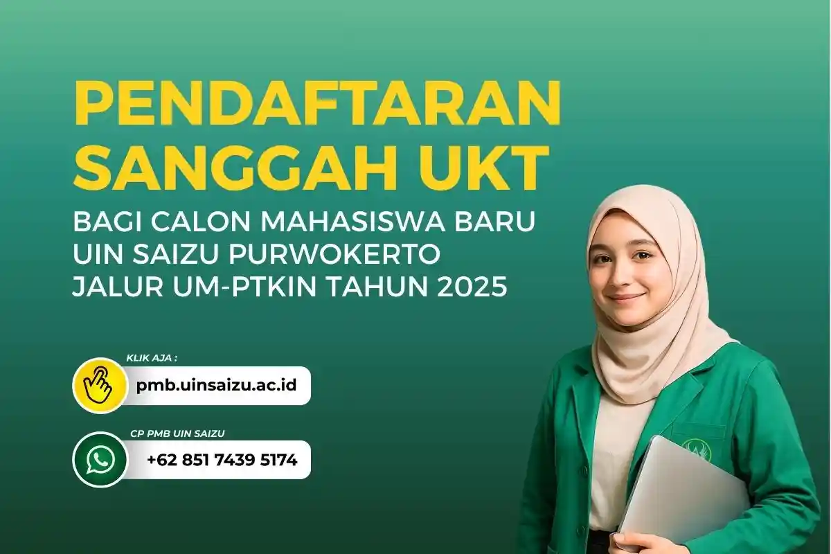 Resmi Dibuka! Pendaftaran Sanggah UKT Mahasiswa Baru UM-PTKIN 2025 UIN Saizu, Cek di Sini