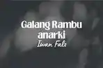 Lirik-Lagu-Galang-Rambu-Anarki-Iwan-Fals.jpg