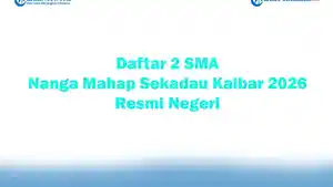 2-SMA-di-Nanga-Mahap-Sekadau-Kalbar-2026-Resmi-Negeri.jpg