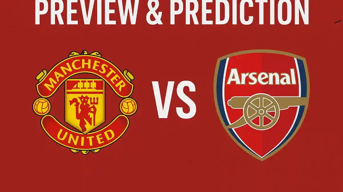 Prediksi Manchester United vs Arsenal: Duel Sengit di Old Trafford Buka Liga Primer