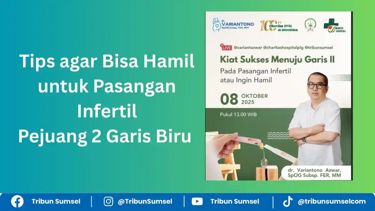 Tips agar Bisa Hamil untuk Pasangan Pejuang 2 Garis Biru dari Dokter Ahli Kandungan Variantono Azwar