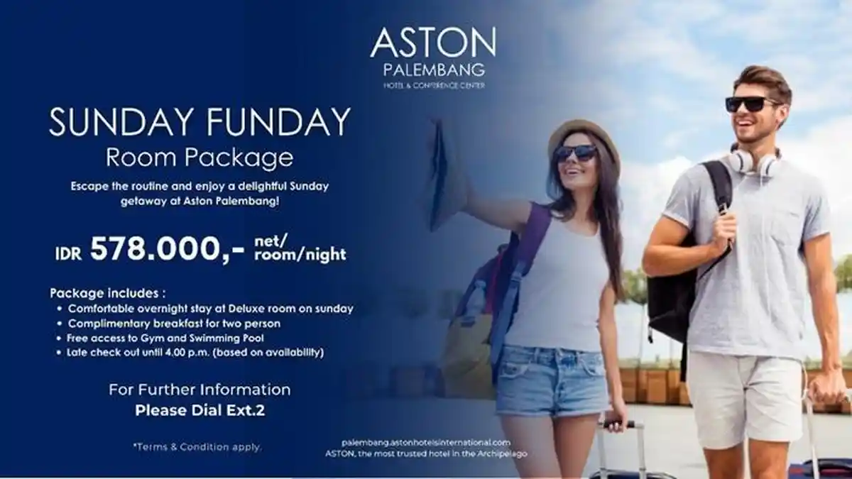 Liburan Seru dan Hemat di Hari Minggu dengan Promo “Sunday Funday” di Hotel Aston Palembang