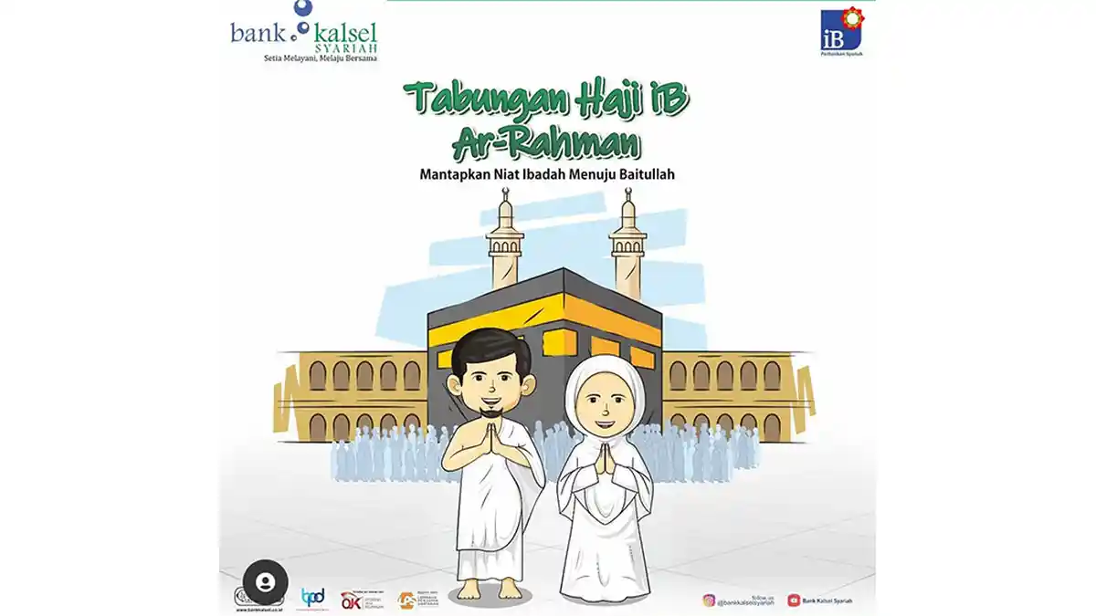 Ini Kemudahan dan Keuntungan Haji Melalui Bank Kalsel Syariah