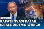 VIDEO-Siap-Invasi-Rafah-Israel-Hadapi-Demo-Besar-besaran-Tuntut-Sandera-Dibebaskan.jpg