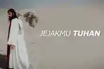 LAGU-ROHANI-Lirik-Lagu-JejakMu-Tuhan-Letjie-Sampingan.jpg