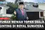 Rumah-Mewah-Topan-di-Cluster-Topaz-Royal-Sumatera-Digeledah-Ada-Satu-Motor-Metic-dan-ATV-Terparkir.jpg