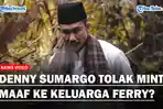 Keluarga-Ferry-Irawan-melayangkan-somasi-terhadap-Denny-Sumargo.jpg