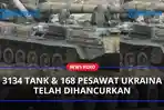 Rusia-Sebanyak-3134-Tank-168-Pesawat-Milik-Ukraina-Telah-Dihancurkan.jpg