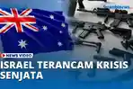Israel-Terancam-Krisis-Senjata-Australia-Tunda-Kirim-Persenjataan-Tempur.jpg