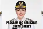 Program-100-hari-kerja-Bupati-Brebes-Paramitha-Widya-Kusuma.jpg