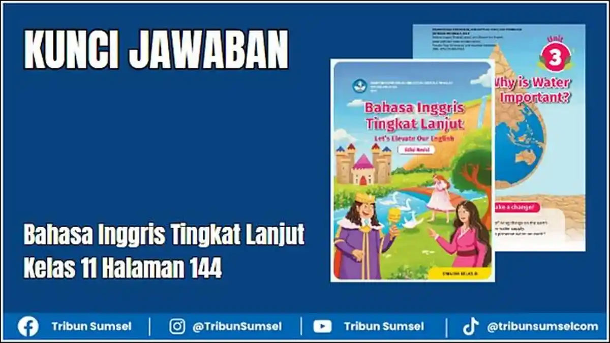 Kunci Jawaban Bahasa Inggris Tingkat  Lanjut Kelas 11 Halaman 144, Activity 1: Make A Sentence