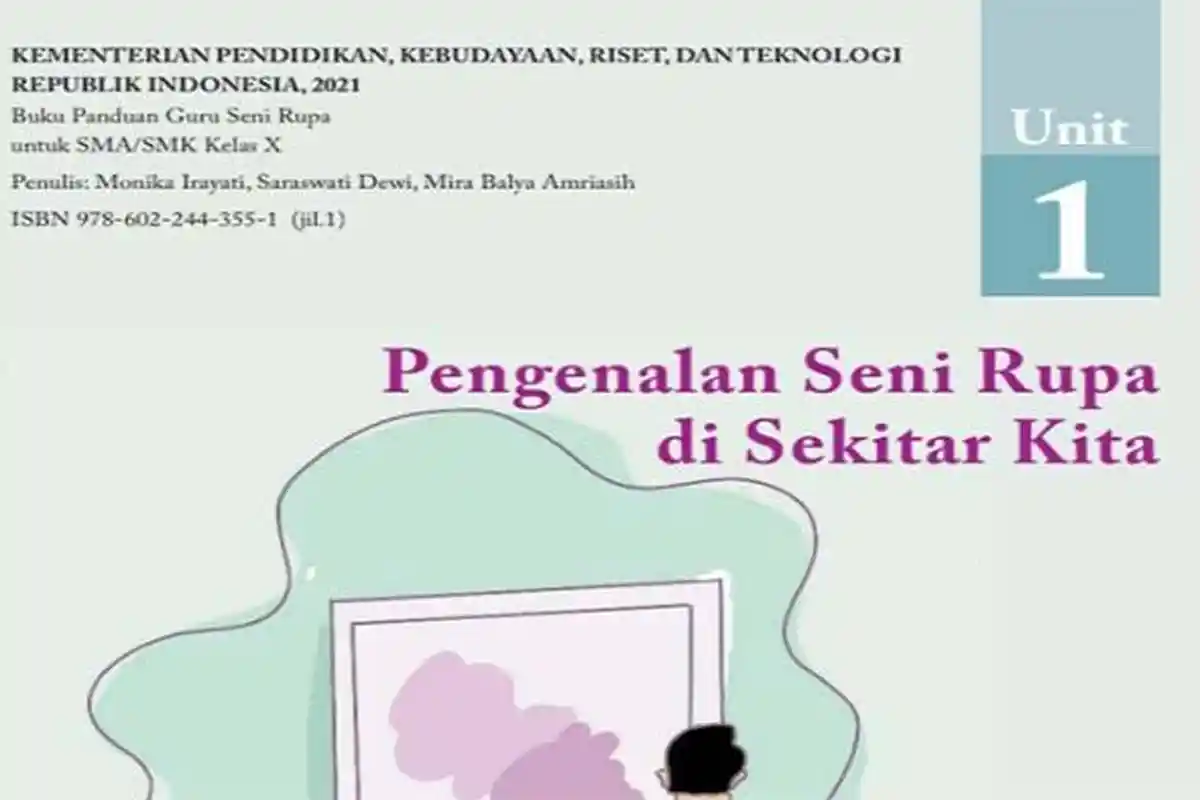 Contoh Karya Seni Rupa Berdasarkan Waktu Perkembangannya, Materi Kelas 10 SMA Kurikulum Merdeka