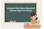 Ucapan-Selamat-Hari-Guru-Nasional-dalam-Bahasa-Inggris-dan-Artinya-Untuk-Dibagikan-ke-Medsos.jpg