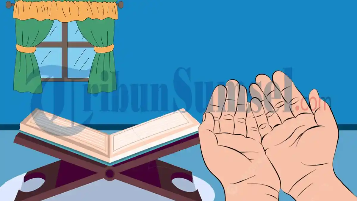 Doa Surat Al Mulk Lengkap Tulisan Arab Latin dan Terjemahan Bahasa Indonesia