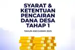 syarat-pencairan-Dana-Desa-2025-tahap-1-RG45H54.jpg